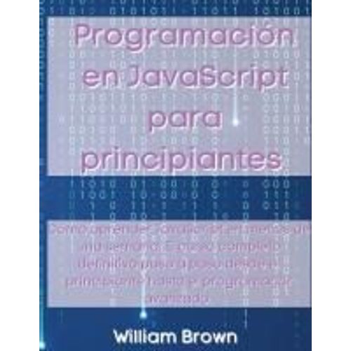 Programación En Javascript Para Principiantes