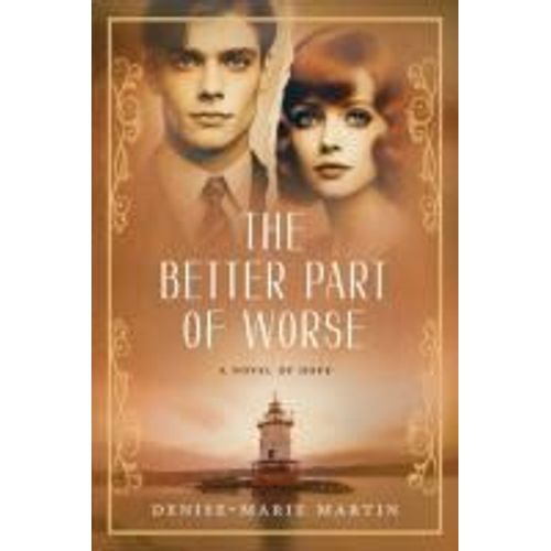 The Better Part Of Worse