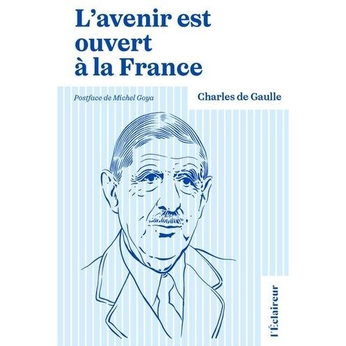 L'avenir Est Ouvert À La France