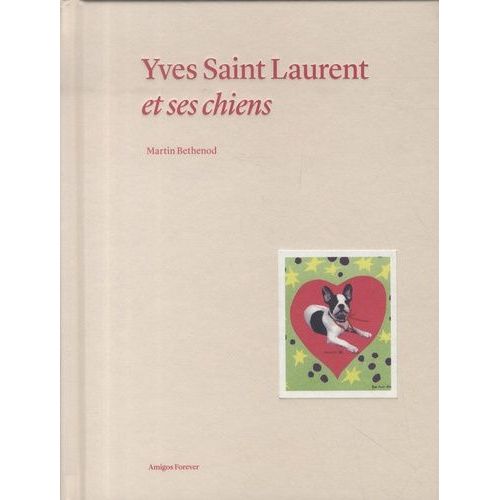 Yves Saint Laurent Et Ses Chiens