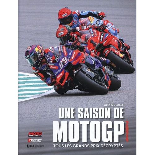 Une Saison De Motogp - Tous Les Grands Prix Décryptés