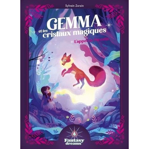 Gemma Et Les Cristaux Magiques - L'appel De Forestia