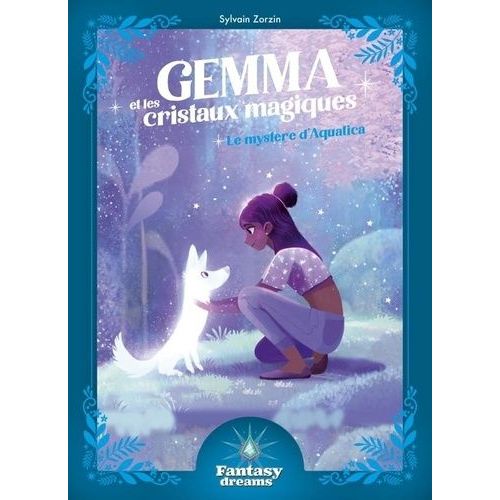 Gemma Et Les Cristaux Magiques - Le Mystère D'aquatica