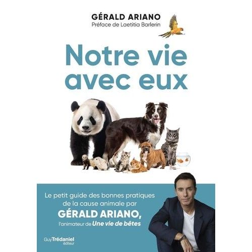 Notre Vie Avec Eux