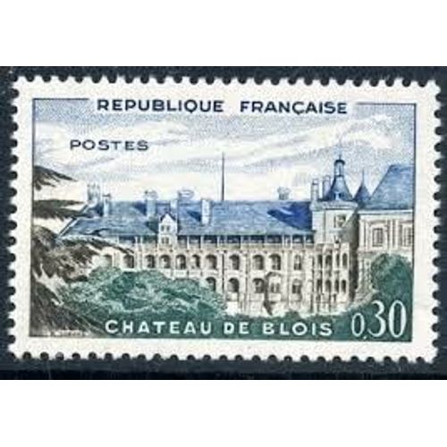 Château De Blois Année 1960 N° 1255 Yvert Et Tellier Luxe