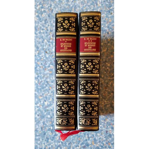 Splendeurs Et Misères Des Courtisanes - Tomes 1 Et 2