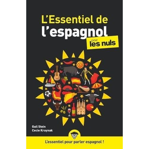 L'essentiel De L'espagnol Pour Les Nuls