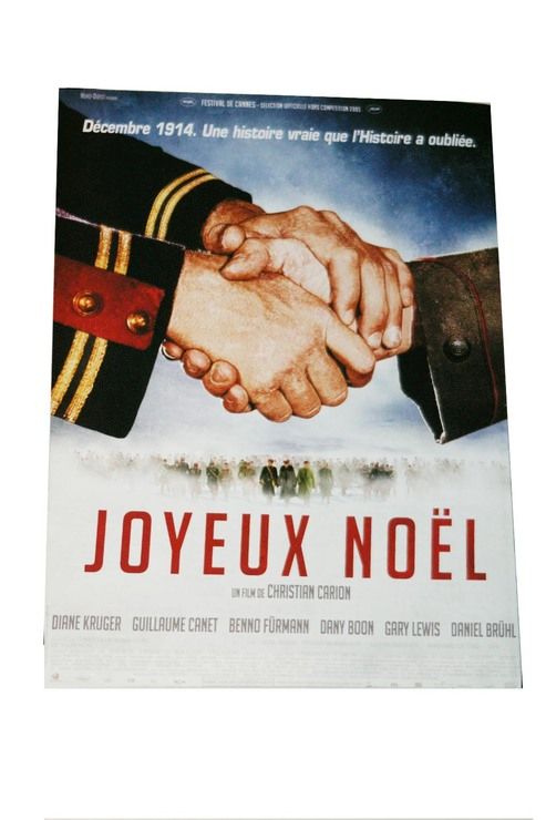 Joyeux Noel Dossier De Presse Historia Film De Christian Carion Avec Guillaume Canet Diane Kruger Dany Boon Rakuten