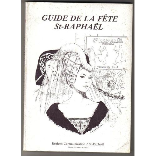 Guide De La Fête St-Raphael