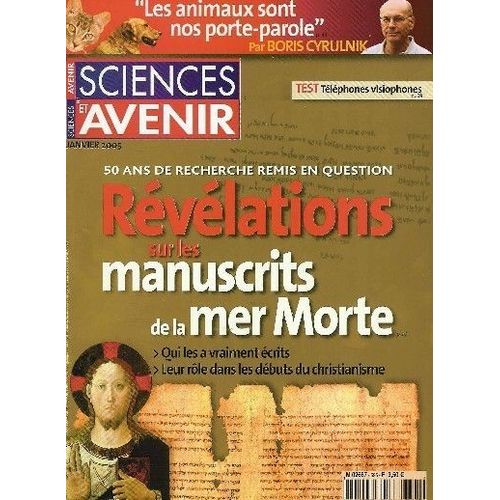 Sciences Et Avenir N° 695 : Révélations Sur Les Manuscrits De La Mer Noire