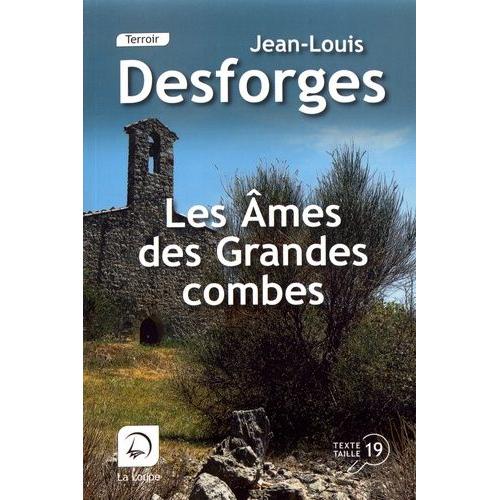 Les Âmes Des Grandes Combes