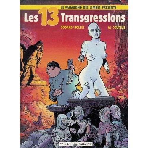 Le Vagabond Des Limbes Présente - Tome 2 - Les 13 Transgressions