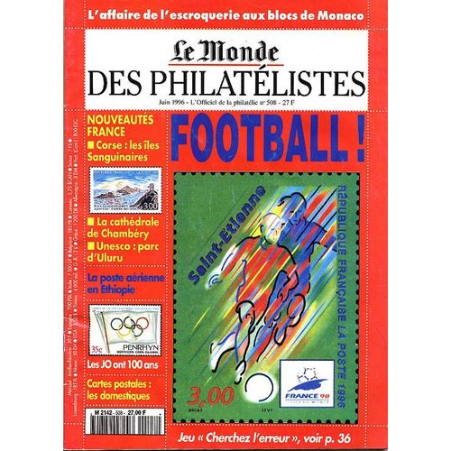 Le Monde Des Philatélistes N° 508 : Football