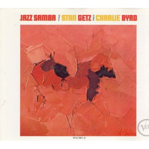 Jazz Samba Stan Getz Charlie Byrd