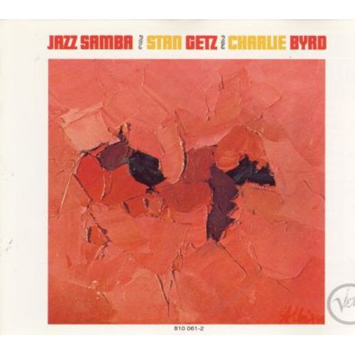 Jazz Samba Stan Getz Charlie Byrd