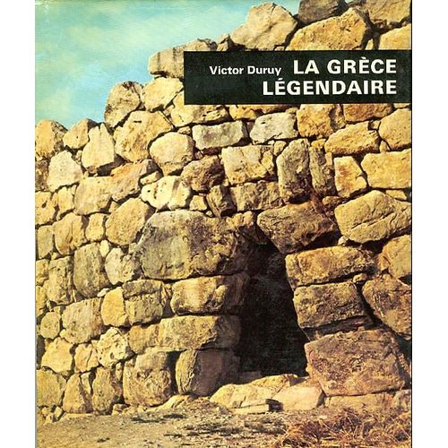 La Grece Legendaire