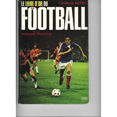 Le Livre D'or Du Football 1981
