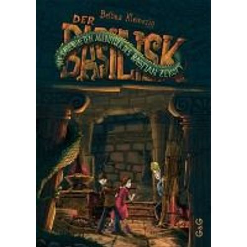 Die Sagenhaften Abenteuer Des Bastian Zekoff - Der Basilisk
