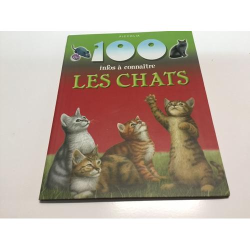 100 Infos À Connaître Les Chats