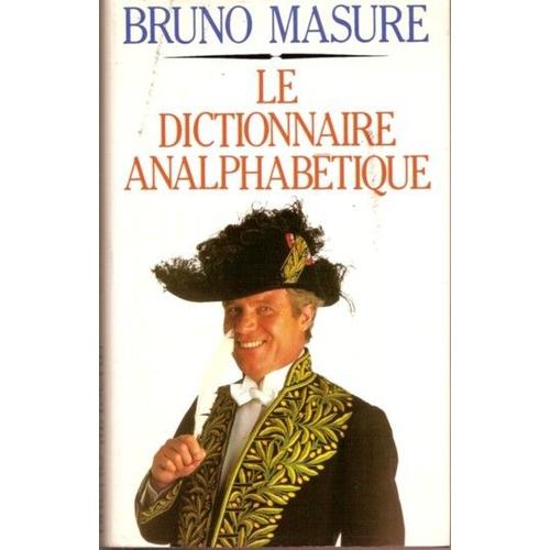 Le Dictionnaire Analphabétique