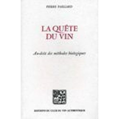 La Quète Du Vin