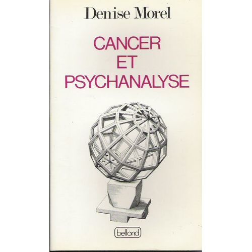 Cancer Et Psychanalyse