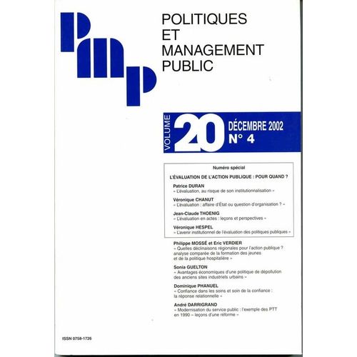Politiques Et Management Public - Volume 20  N° 4 : L'évaluation De L'action Publique : Pour Quand?
