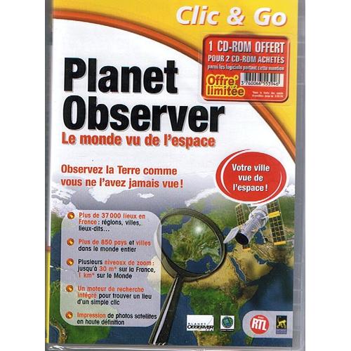 Planet Observer : Le Monde Vu De L'espace