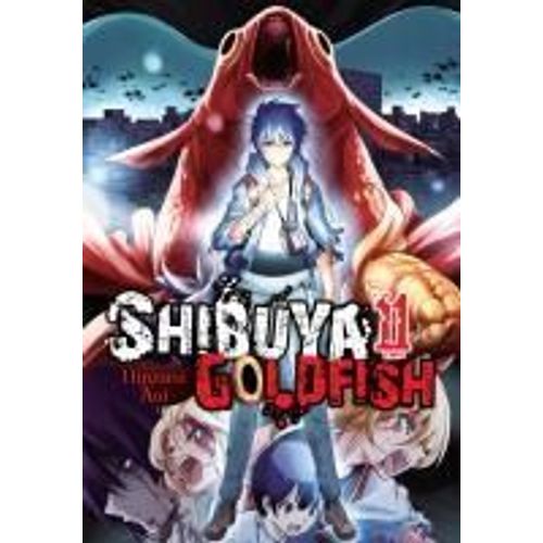 Shibuya Goldfish, Vol. 11