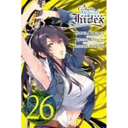 A Certain Magical Index, Vol. 26 (Manga)