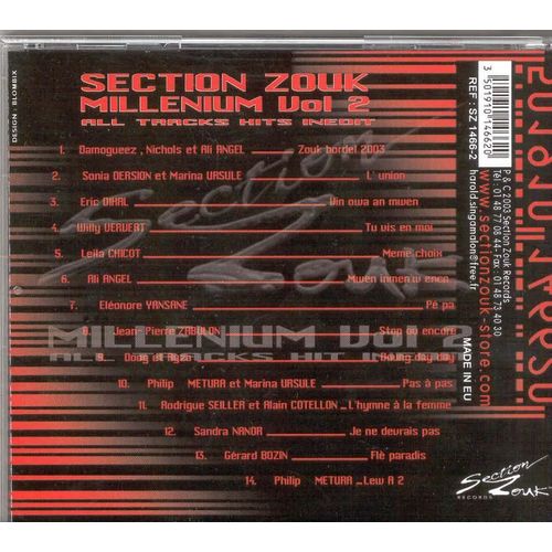 Section Zouk. Millenium Vol 2 All Tracks Hits Inedit