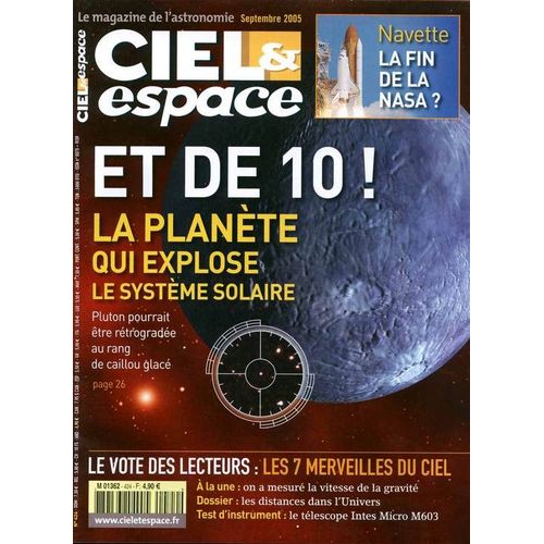Ciel & Espace N° 424 : Et De 10 ! La Planète Qui Explose Le Système Solaire