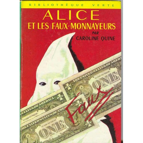 Alice Et Les Faux Monnayeurs