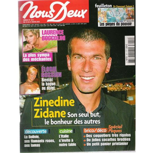 Nous Deux N° 3011 : Zidane Son Seul But Le Bonheur Des Autres