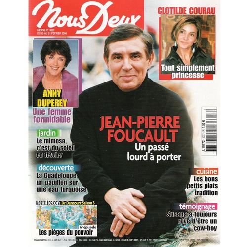 Nous Deux N° 3007 : Jean Pierre Foucault Un Passe Lourd A Porter