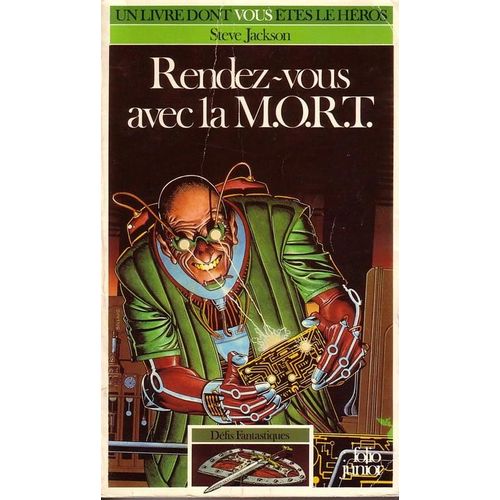 Défis Fantastiques : Rendez-Vous Avec La M.O.R.T.