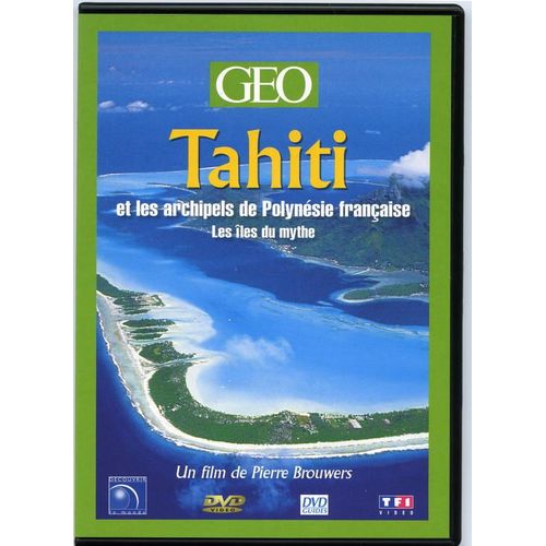 Tahiti Et Les Archipels De Polynésie Française