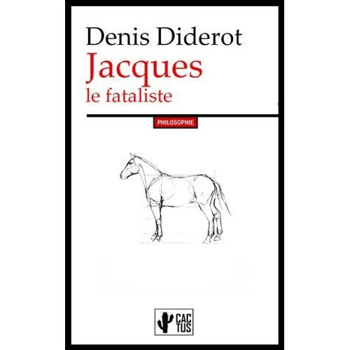 Jacques Le Fataliste
