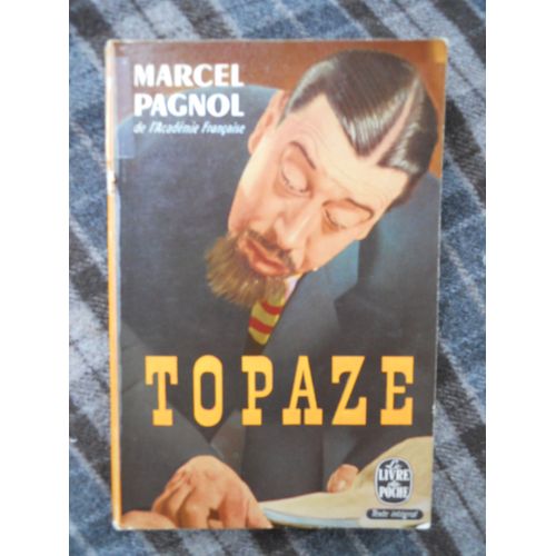 Topaze Par Marcel Pagnol