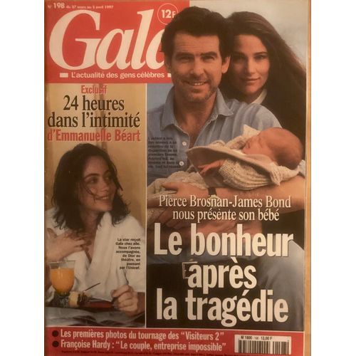 Gala N 198 - 27/03/97 - Emmanuelle Béart, Pierce Brosnan, Françoise Hardy, Brad Pitt, Thierry Lhermitte, Victoire Doutreleau, Catherine Chabaud, Calendrier Pirelli, Castelbajac, Philippe Torreton…