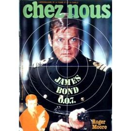 Chez Nous 46 1977 Roger Moore James Bond 007/Darry Cowl/Carole Bouquet/Chamfort Gainsbourg/Louis De Funes