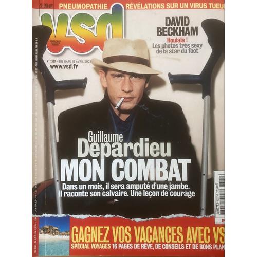 Vsd N 1337 - 10/04/2003 - Guillaume Depardieu, David Beckham, Samuel Le Bihan…