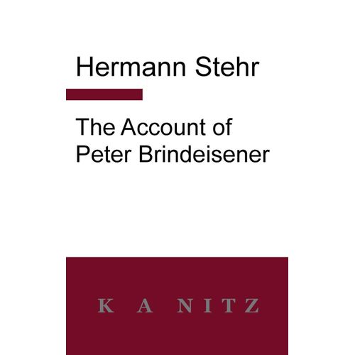 The Account Of Peter Brindeisener