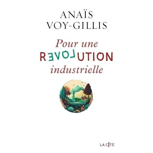 Pour Une Révolution Industrielle
