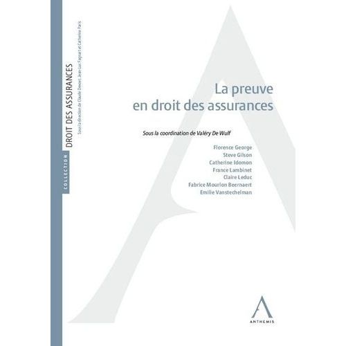 La Preuve En Droit Des Assurances