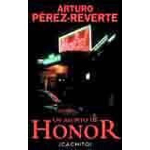 Un Asunto De Honor