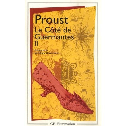 A La Recherche Du Temps Perdu: Le Côté De Guermantes - Tome 2
