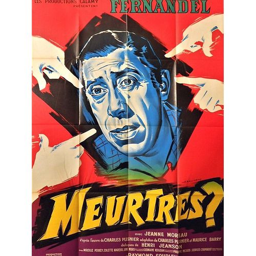 Meurtres ? - Véritable Affiche De Cinéma Pliée - Format 120x160 Cm - De Richard Pottier Avec Fernandel, Jeanne Moreau, Jacques Varennes, Raymond Souplex - 1950 Illustration Belinsky #