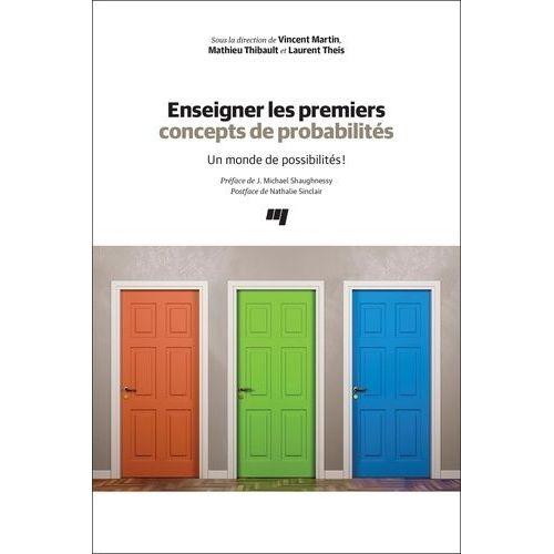 Enseigner Les Premiers Concepts De Probabilités - Un Monde De Possibilités !