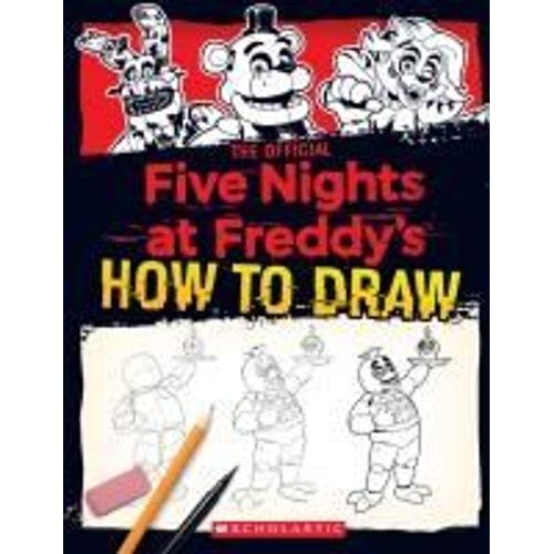 How To Draw Five Nights At Freddy's: An Afk Book